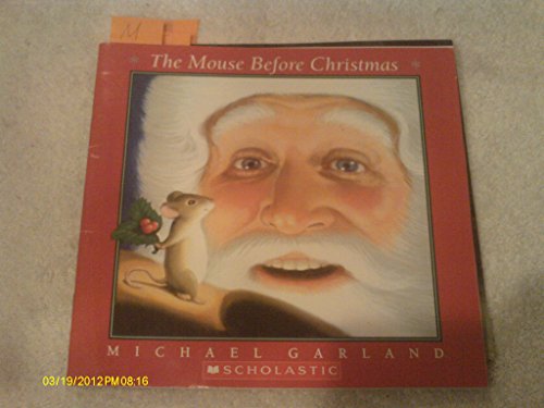 Imagen de archivo de The Mouse Before Christmas a la venta por Gulf Coast Books