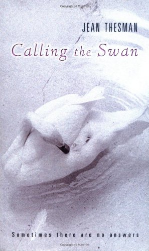 Imagen de archivo de Calling the Swan a la venta por Half Price Books Inc.