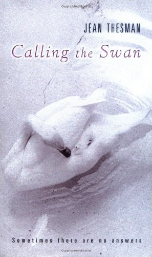 Stock image for Calling the Swan for sale by Half Price Books Inc.