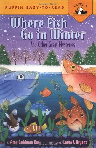 9780142300381: Where Fish Go In Winter (Easy-to-Read, Puffin)