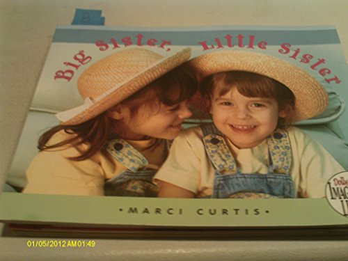 Stock image for Big Sister, Little Sister for sale by Wonder Book