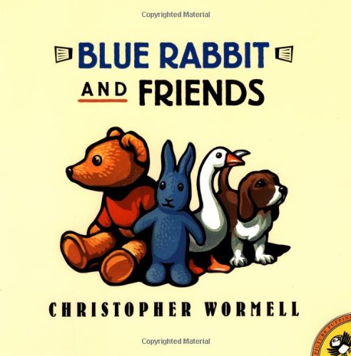 Beispielbild fr Blue Rabbit and Friends zum Verkauf von Better World Books