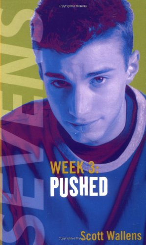 Imagen de archivo de Pushed (Sevens, Week 3) a la venta por Wonder Book