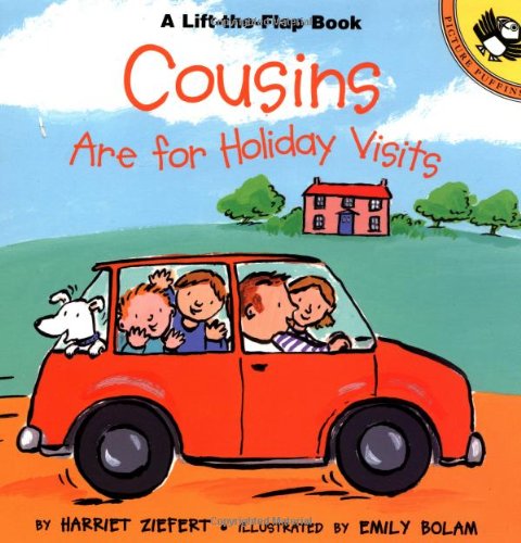 Cousins are for Holiday Visits (Lift-the-Flap, Puffin) (9780142301067) by Ziefert, Harriet