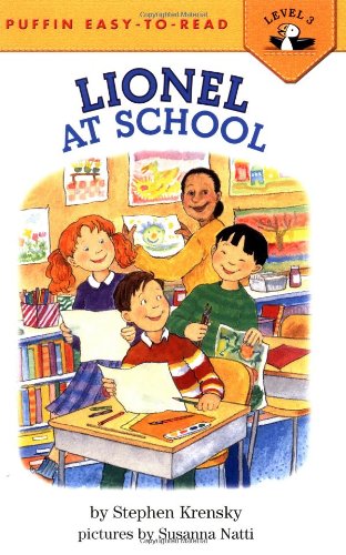 Lionel at School (Puffin Easy-to-Read) (9780142301371) by Krensky, Stephen