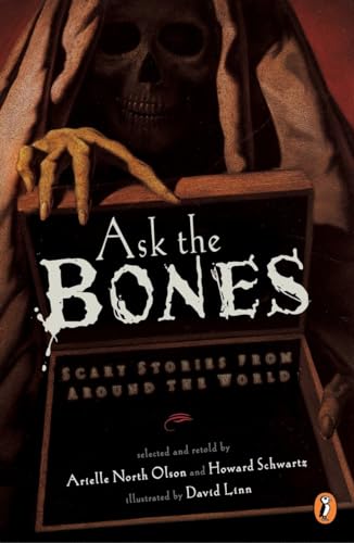 Stock image for Ask the Bones: Scary Stories from Around the World for sale by Gulf Coast Books