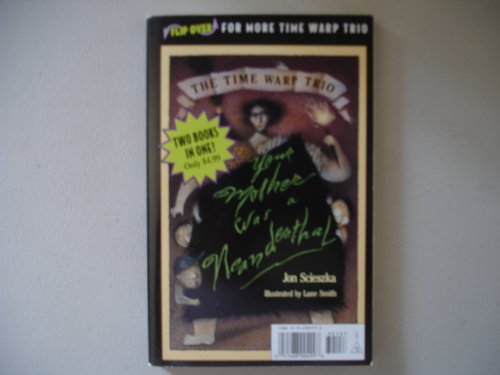 9780142301579: 2095 & Your Mother Was a Neanderthal Flip Book (The Time Warp Trio)