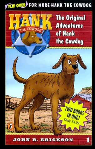 Hank the Cowdog 1 & 2 Flip Book (9780142301616) by Erickson, John R.