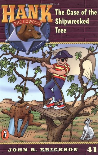 Beispielbild fr The Case of the Shipwrecked Tree #41 (Hank the Cowdog) zum Verkauf von SecondSale