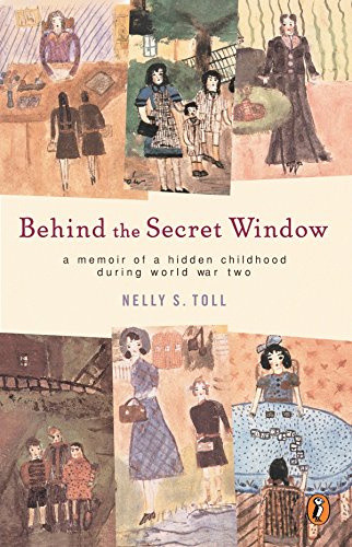 9780142302415: Behind the Secret Window: A Memoir of a Hidden Childhood During World War Two