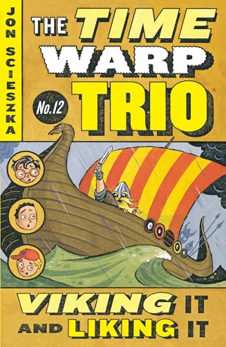 Beispielbild fr Viking It and Liking It (The Time Warp Trio Book 12) zum Verkauf von SecondSale