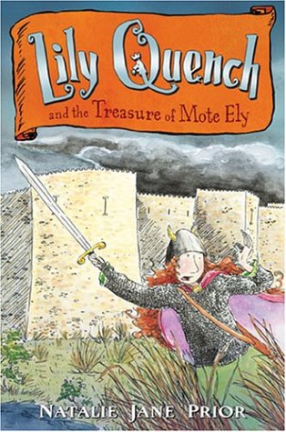 Beispielbild fr Lily Quench and the Treasure of Mote Ely zum Verkauf von Half Price Books Inc.