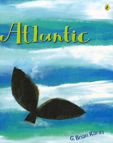 Atlantic (Rise and Shine) (9780142400272) by Karas, G. Brian