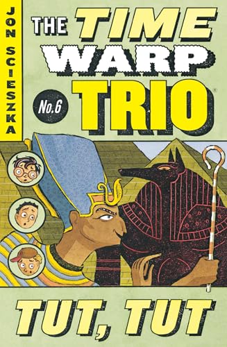 9780142400470: Tut, Tut #6 (Time Warp Trio)