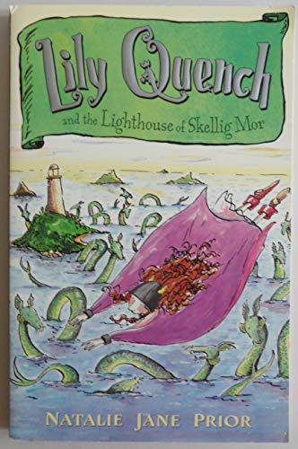 9780142400593: Lily Quench and the Lighthouse of Skellig Mor
