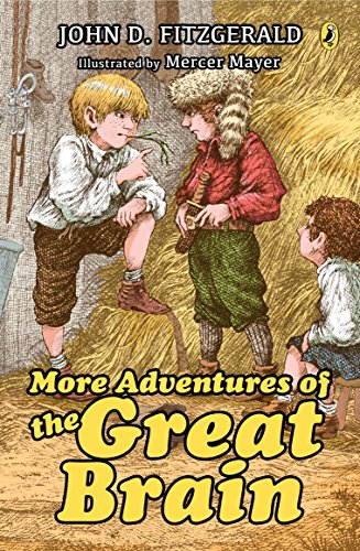 Stock image for More Adventures of the Great Brain (Great Brain, Book 2) for sale by Jenson Books Inc