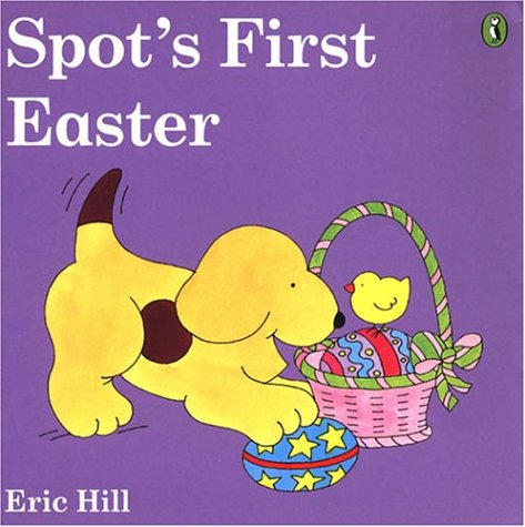 Stock image for Spot's First Easter for sale by ThriftBooks-Dallas