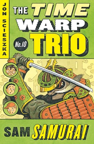9780142400883: Sam Samurai #10 (Time Warp Trio)