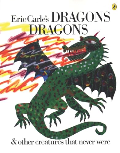 9780142401033: Eric Carle's Dragons, Dragons
