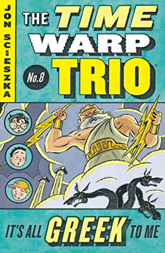 Beispielbild fr It's All Greek to Me #8 (Time Warp Trio) zum Verkauf von Your Online Bookstore