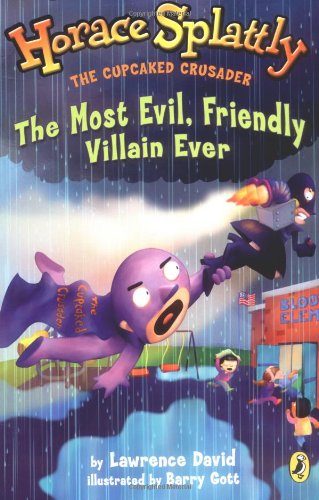 Beispielbild fr Most Evil, Friendly Villain Ever zum Verkauf von Better World Books