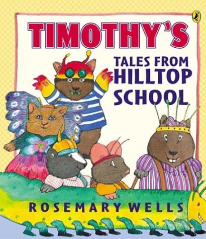 Beispielbild fr Timothy's Tales From Hilltop School zum Verkauf von Wonder Book