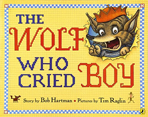 9780142401590: The Wolf Who Cried Boy