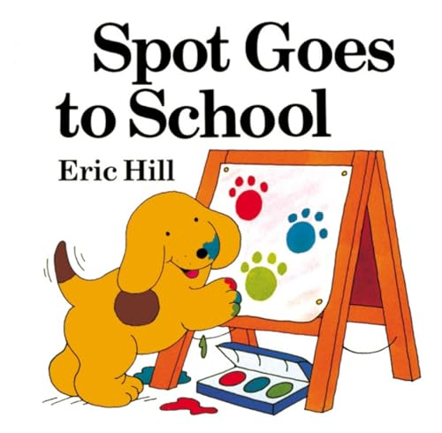 Stock image for Spot Goes to School (Color) for sale by Blackwell's