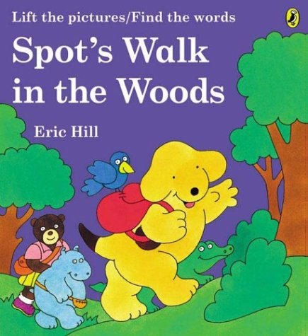 9780142401705: Spot's Walk in the Woods