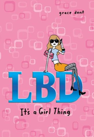 Beispielbild fr LBD: It's a Girl Thing zum Verkauf von Wonder Book