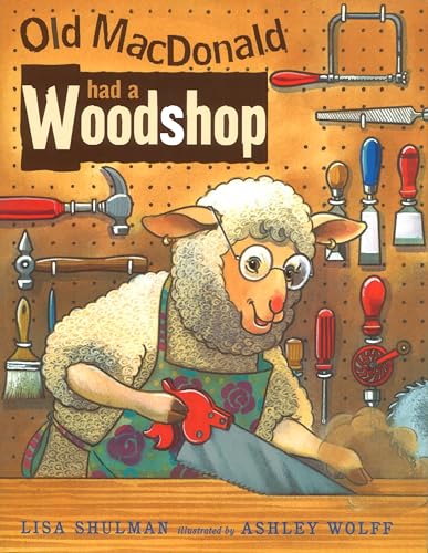 Stock image for Old MacDonald Had a Woodshop Format: Paperback for sale by INDOO