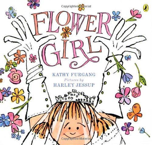 Flower Girl (9780142402382) by Furgang, Kathy