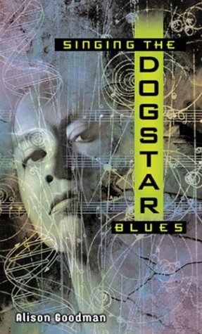 9780142402467: Singing the Dogstar Blues