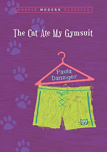 Beispielbild fr The Cat Ate My Gymsuit (Puffin Modern Classics) zum Verkauf von SecondSale