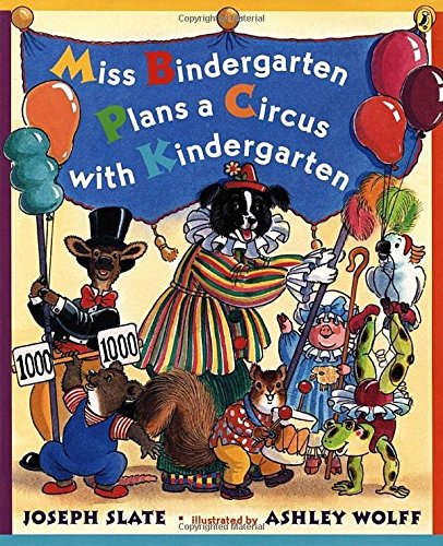 Beispielbild fr Miss Bindergarten Plans a Circus With Kindergarten zum Verkauf von SecondSale
