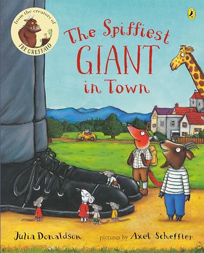 Beispielbild fr The Spiffiest Giant in Town zum Verkauf von Half Price Books Inc.