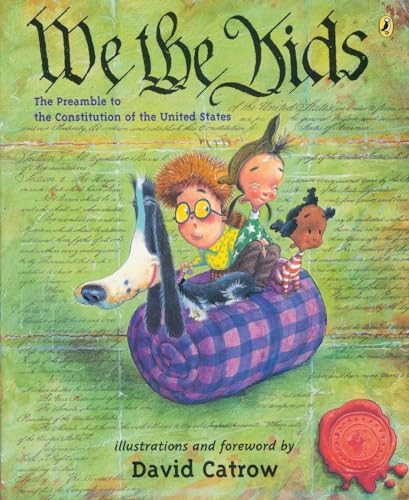 9780142402764: We the Kids: The Preamble to the Constitution of the United States