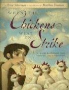 Stock image for When the Chickens Went on Strike (Picture Puffin Books) for sale by SecondSale