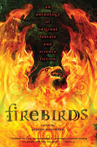Beispielbild fr Firebirds: An Anthology of Original Fantasy and Science Fiction zum Verkauf von Gulf Coast Books