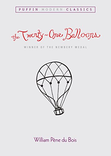 Imagen de archivo de The Twenty-One Balloons (Puffin Modern Classics) a la venta por SecondSale
