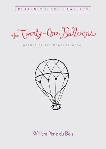 Stock image for The Twenty-One Balloons (Puffin Modern Classics) for sale by SecondSale