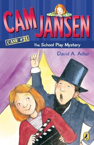 Cam Jansen & the School Play Mystery (Cam Jansen Puffin Chapters) (9780142403556) by Adler, David A.