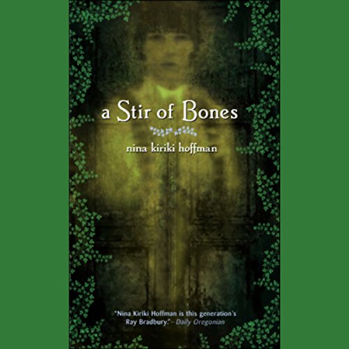 

A Stir of Bones [signed] [first edition]