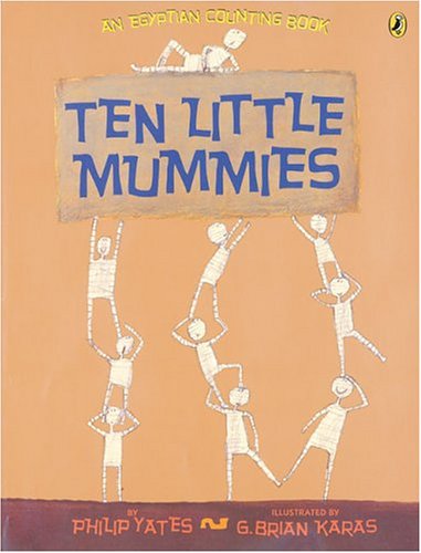 9780142403679: Ten Little Mummies