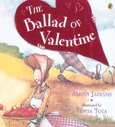 Stock image for The Ballad of Valentine (Picture Puffin Books (Paperback)) for sale by SecondSale