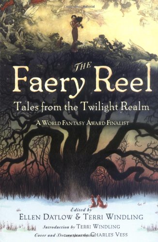 9780142404065: The Faery Reel: Tales from the Twilight Realm