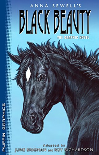 Stock image for Black Beauty: The Graphic Novel for sale by SecondSale