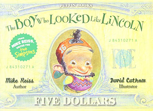 Beispielbild fr The Boy Who Looked Like Lincoln zum Verkauf von Better World Books