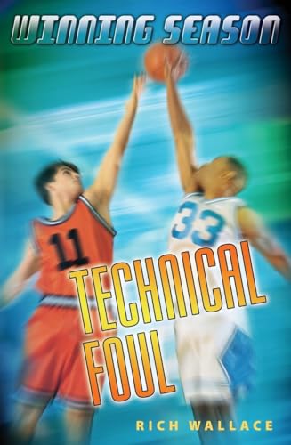 Imagen de archivo de Technical Foul: Winning Season a la venta por Jenson Books Inc