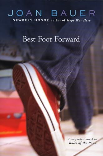 Best Foot Forward (9780142406908) by Bauer, Joan